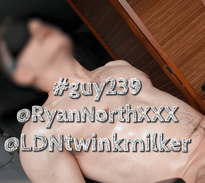 #guy239 @RyanNorthXXX